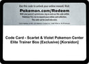 Image for Code Card - Scarlet & Violet Pokemon Center Elite Trainer Box (Exclusive) [Koraidon] - Pokemon