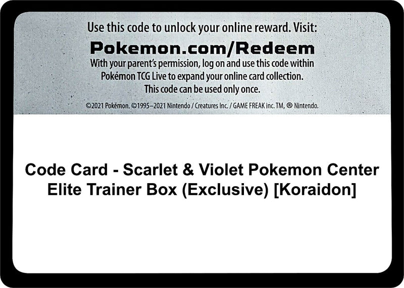 Image for Code Card - Scarlet & Violet Pokemon Center Elite Trainer Box (Exclusive) [Koraidon] - Pokemon