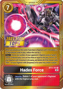 Fuerza de Hades [BT11-107] (Top 4 de tienda de 2023) [Promos de Fase Dimensional]