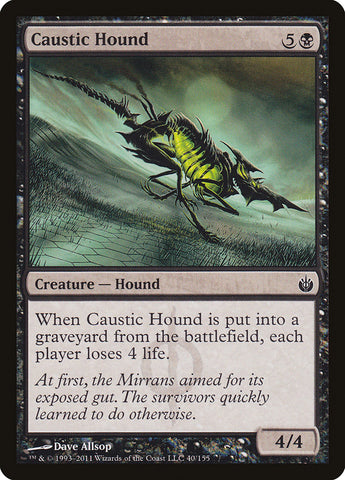 Sabueso cáustico [Mirrodin asediado]