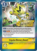 ¡Memoria Impulso! [BT10-100] (Judge Pack 3) [Xros Encounter Promos]