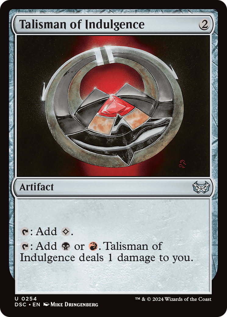 Talisman de l'indulgence [Duskmourn : Commandant de la Maison de l'horreur]