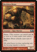 Brute téméraire [Magic 2013]