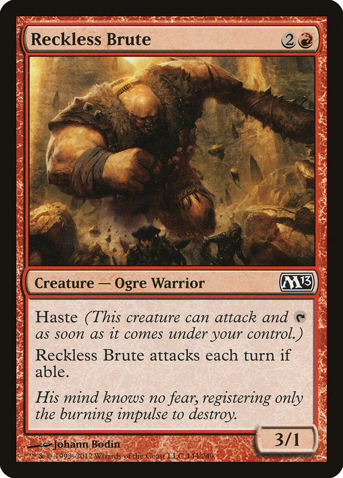 Brute téméraire [Magic 2013]