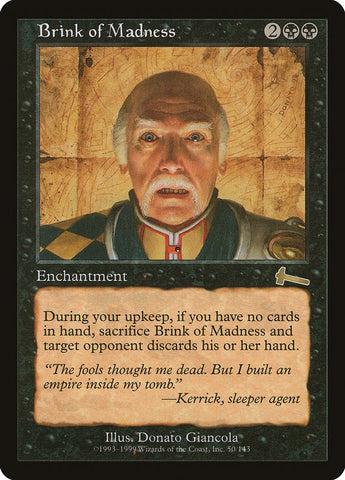 Al borde de la demencia [Urza's Legacy]