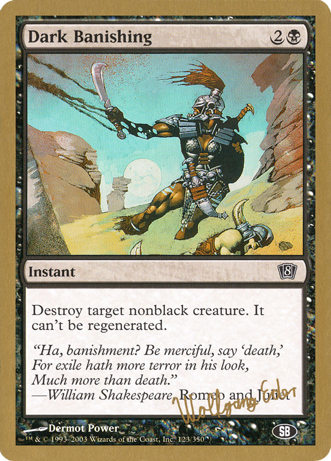 Bannissement sombre (Wolfgang Eder) (SB) [Decks des Championnats du Monde 2003]