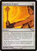 Sceptre isochrone [Mirrodin]
