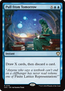 Robar del Mañana [Secretos de Commander de Strixhaven]