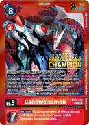 Canoweissmon [BT10-011] (Campeón de Regionales 2023) [Promocionales de Xros Encounter]