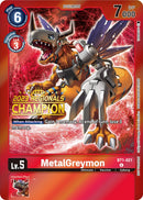 MetalGreymon [BT1-021] (Campeón de Regionales 2023) [Promociones del Booster Especial de Lanzamiento]
