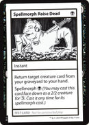 Spellmorph Réanimation des morts (édition 2021) [Cartes de test de Mystère Booster]