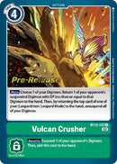 Vulcan Crusher [BT13-107] [Cartas de prelanzamiento del Booster Versus Royal Knights]