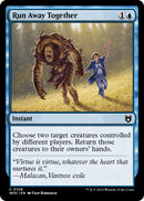 Ensemble, nous fuirons [Magic: The Gathering – Commander Les friches d’Eldraine]
