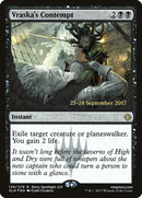 Mépris de Vraska [Cartes promotionnelles d'avant-première d'Ixalan]