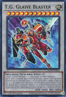T.G. Blaster Glaive [AGOV-FR036] Ultra Rare