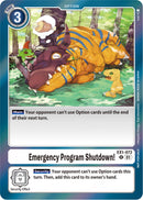 ¡Apagado de emergencia del programa! [EX1-072] (Paquete doble Blast Ace) [Colección Clásica]