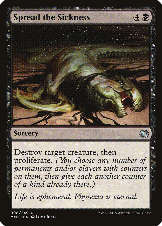 Propagation de la maladie [Modern Masters 2015]