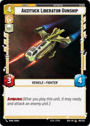 Canonnière Auzituck Liberator (195/252) [Étincelle de rébellion]