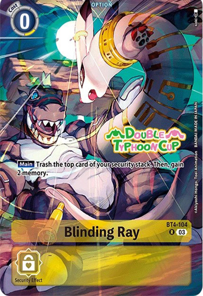 Rayo Cegador [BT4-104] (Paquete de Bonificación) [Mazo de Inicio: Cartas de Prerlanzamiento del Set de Mazo Avanzado Double Typhoon]