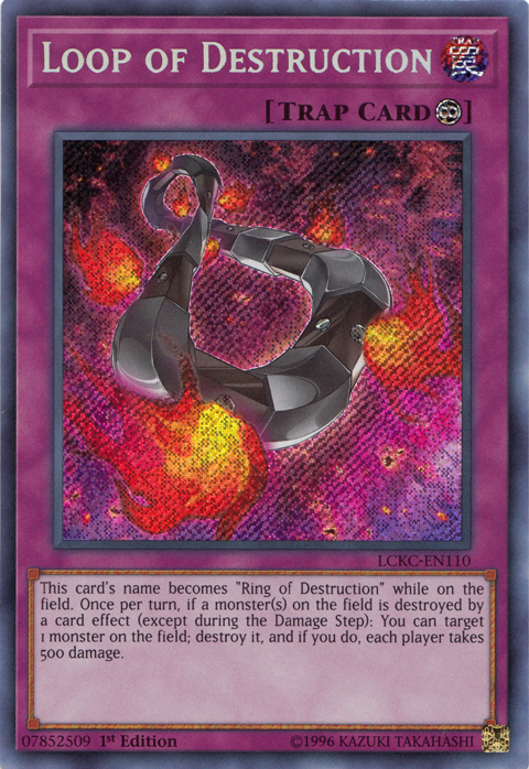 Boucle de Destruction [LCKC-EN110] Secret Rare