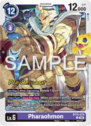 Pharaohmon [BT16-078] [Promocionales del Prelanzamiento de Beginning Observer]