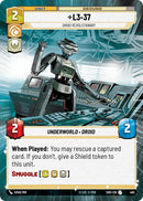 L3-37 - Droid Revolutionary (465) (Hyperspace) (465) [Shadows of the Galaxy]