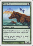River Bear [Neuvième édition]