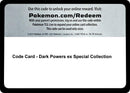 Image for Code Card - Dark Powers ex Special Collection (MCAP) - Pokemon