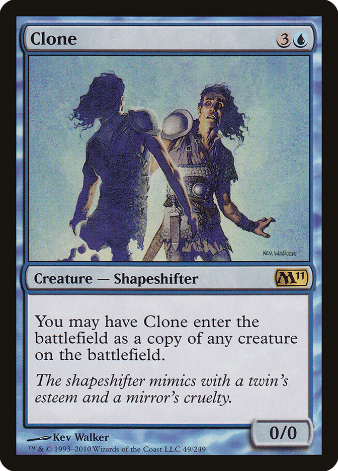 Cloner [Magic 2011]