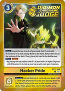 Orgullo hacker [BT17-098] (Judge Pack 6) [Crisis Secreta]