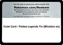 Image for Code Card - Paldea Legends Tin [Miraidon ex] (MCAP) - Pokemon