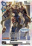 Susanoomon [BT7-112] (Ultimate Cup 2024) [Prochaine Aventure]