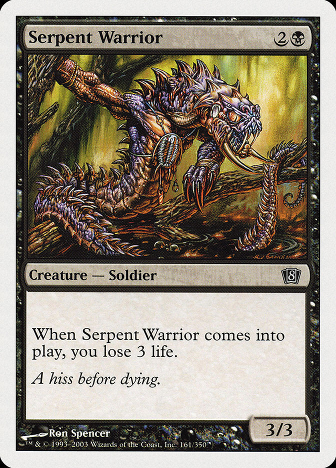 Guerrero Serpiente [Octava Edición]