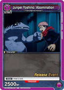 Image for Junpei Yoshino: Abomination (UEPR/JJK-1-073) (UE03BT_RE) - Union Arena
