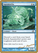 Aquamoeba (Dave Humpherys) [Decks des Championnats du Monde 2003]