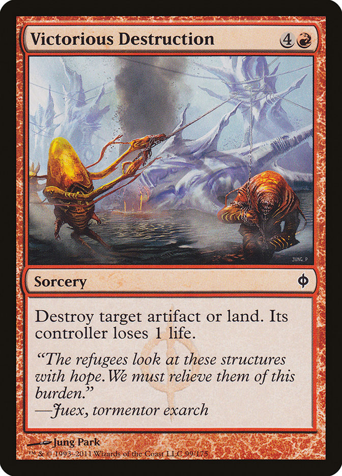 Détruire pour vaincre [Nouvelle Phyrexia]
