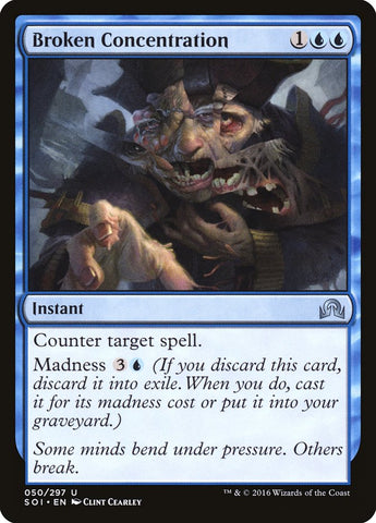 Concentración rota [Sombras sobre Innistrad]