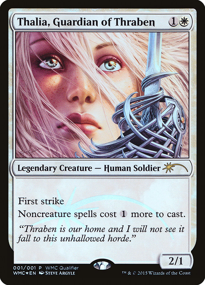Thalia, Guardiana de Thraben [Clasificatorios para la World Magic Cup]