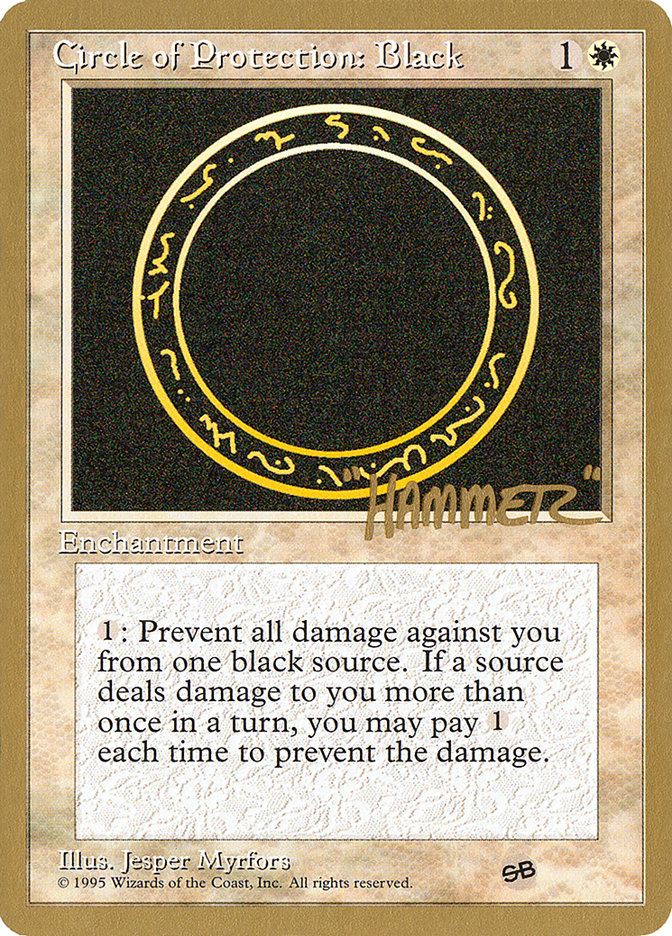 Cercle de protection: Noir (Shawn « Hammer » Regnier) (SB) [Pro Tour Collector Set]
