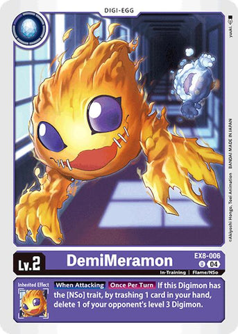 DemiMeramon [EX8-006] [Cadena de Liberación]