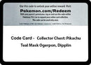 Image for Code Card - Collector Chest: Pikachu, Teal Mask Ogerpon, Dipplin (MCAP) - Pokemon