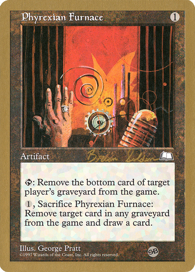 Fournaise phyrexiane (Brian Selden) (Réserve) [Decks des Championnats du Monde 1998]