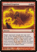 Éruption cérébrale [Cicatrix de Mirrodin]