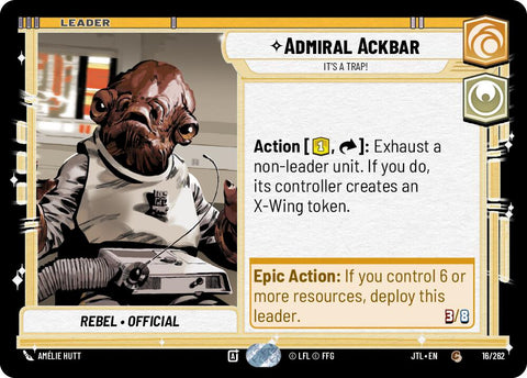 Amiral Ackbar - C'est un piège ! (016/262) (016/257) [Jump to Lightspeed]