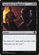 Succomber à la tentation [Innistrad : Étranges contrées]
