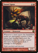 Túnel Ignus [Cicatrices de Mirrodin]