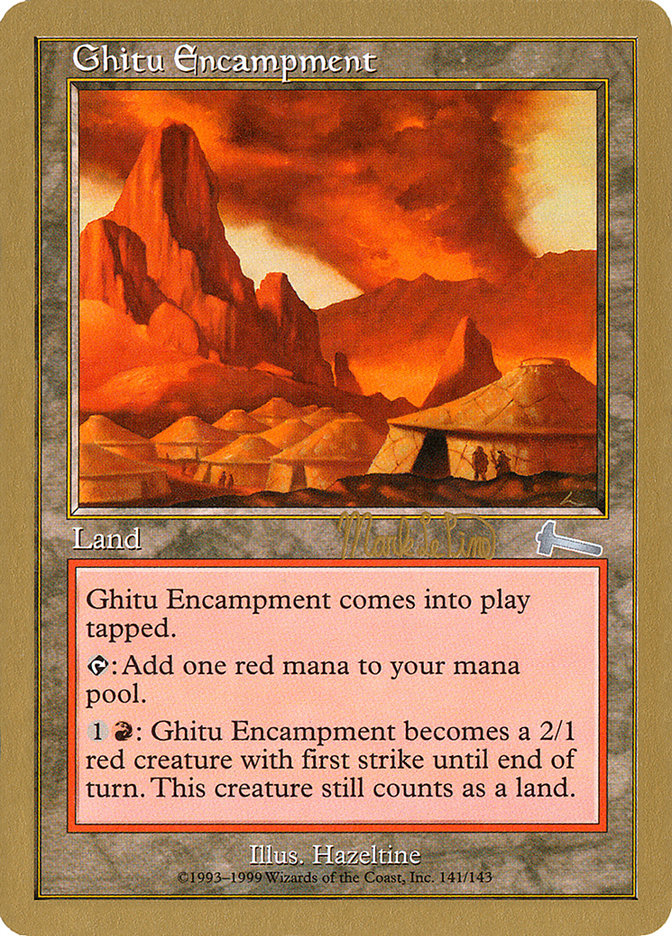 Campement Githu (Mark Le Pine) [Decks du Championnat du Monde 1999]