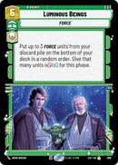Seres luminosos (606) (Foil) (606) [Leyendas de la Fuerza]