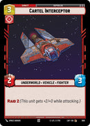 Interceptor de cartel (659) (Foil) (659) [Legends of the Force]