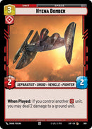 Bombardero Hiena (660) (Foil) (660) [Legends of the Force]